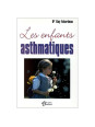 Les enfants asthmatiques