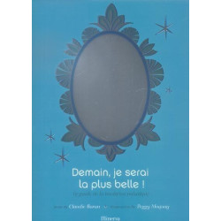 Demain, je serai la plus belle ! - Le guide de la médecine esthétique