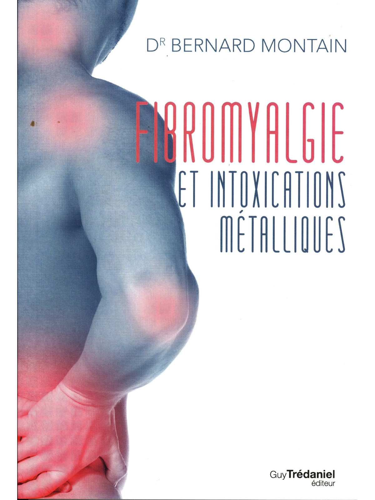 Fibromyalgie et intoxications métalliques