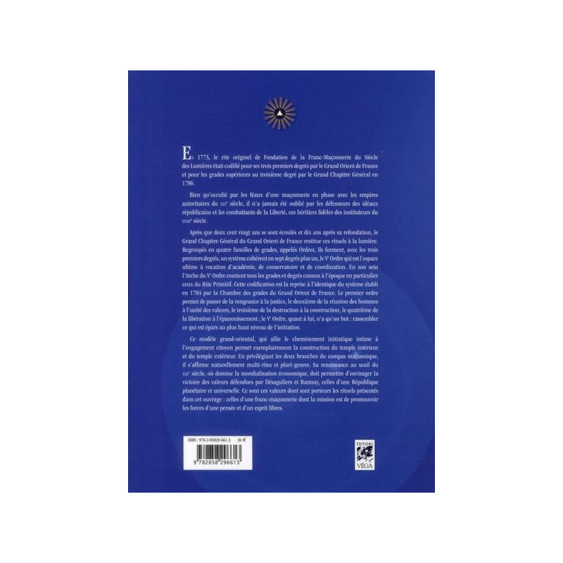 La Franc-Maçonnerie du siècle des Lumières - Le Régulateur du IIIe Millénaire, Rite Français