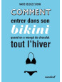 Comment entrer dans son bikini quand on a mangé du chocolat tout l'hiver