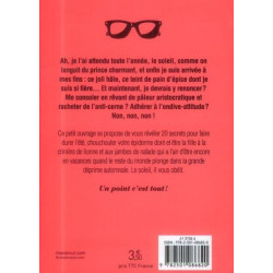 Comment conserver un bronzage à faire pâlir ses collègues du bureau