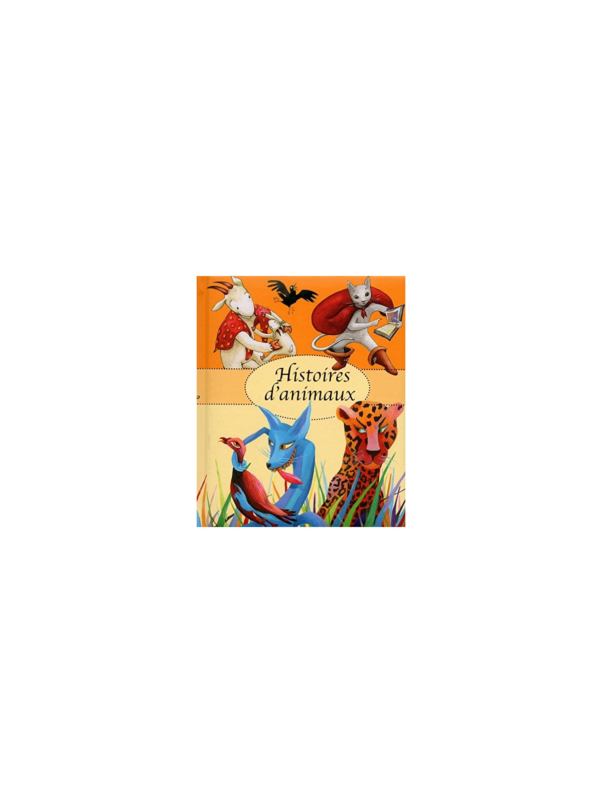 Histoires d'animaux