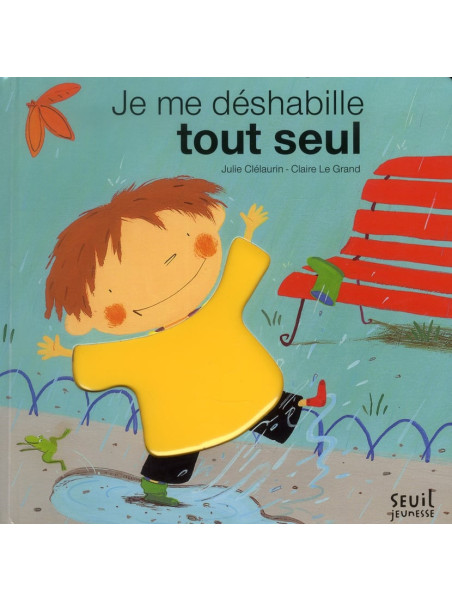 Je me déshabille tout seul