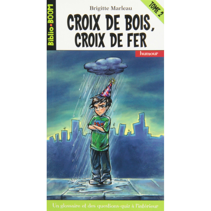 Biblio Boom Humour - Croix de bois, croix de fer, Tome 2 - Numéro 18