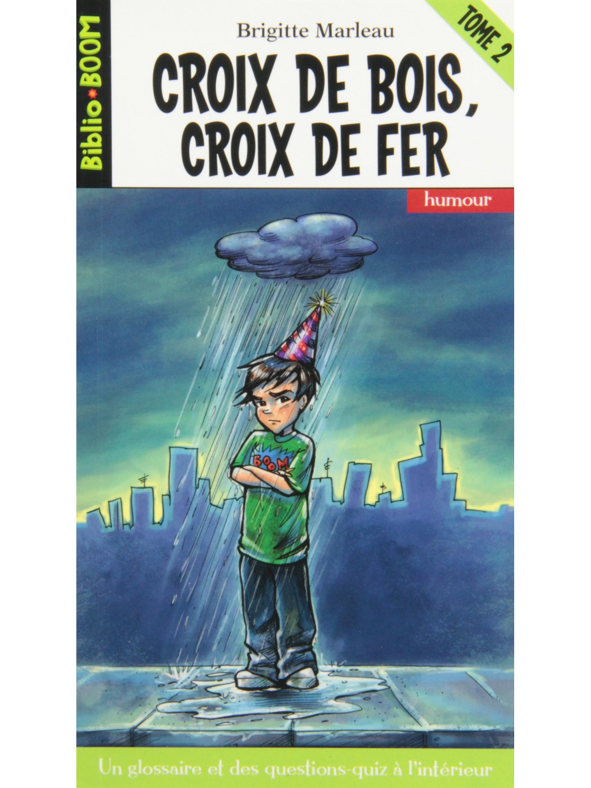 Biblio Boom Humour - Croix de bois, croix de fer, Tome 2 - Numéro 18
