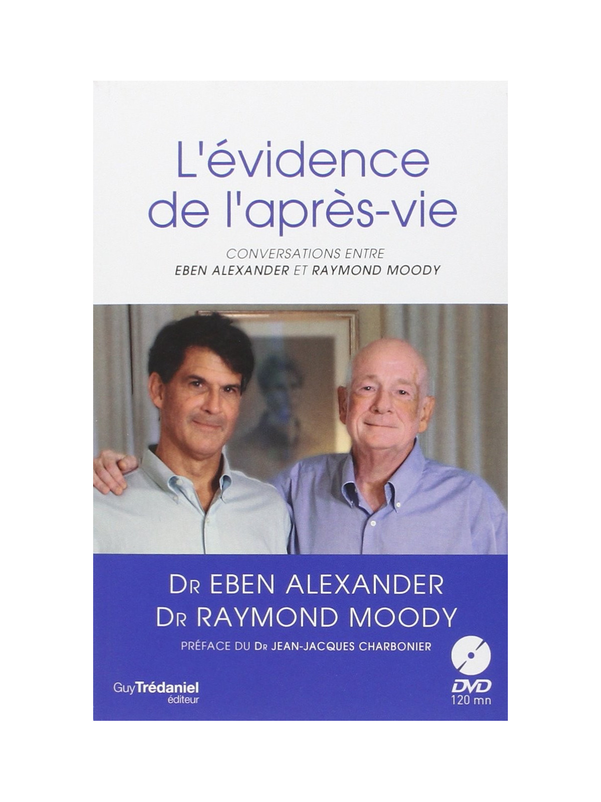 L'évidence de la l'après-vie (1 DVD)