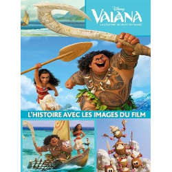 Vaiana - La légende du bout du monde - L'histoire avec les images du film