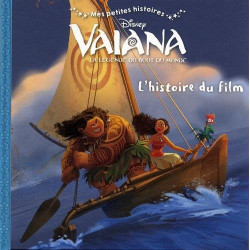 Vaiana - La légende du bout du monde -  L'histoire du film