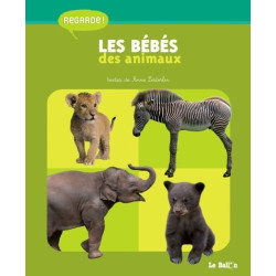 Regarde - Les bébés des animaux