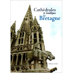 Cathédrales et basiliques de Bretagne
