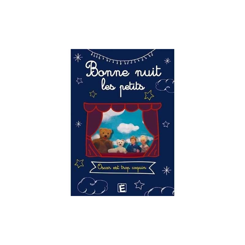 DVD Bonne nuit les petits - Oscar est trop coquin