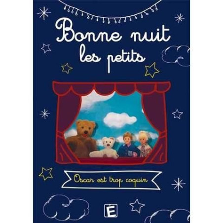 DVD Bonne nuit les petits - Oscar est trop coquin