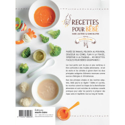 Recettes pour bébé sans lactose & sans gluten - De 4 mois à 3 ans