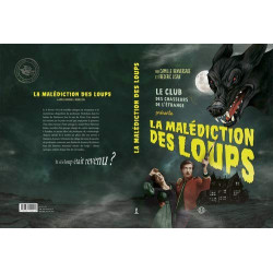 Le Club des chasseurs de l'étrange présente La malédiction des loups