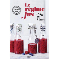 Le régime jus - 3 kg en 7 jours