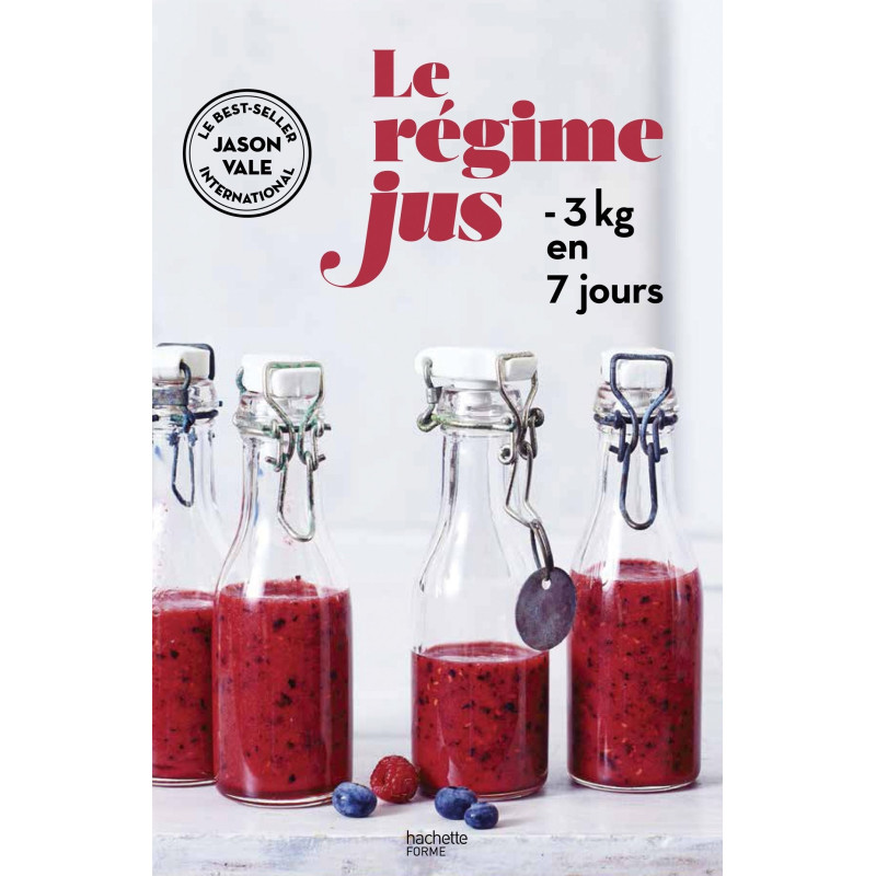 Le régime jus - 3 kg en 7 jours