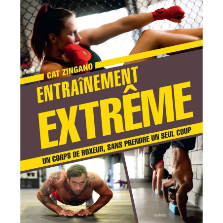 Entraînement extrême - Un corps de boxeur, sans prendre un seul coup