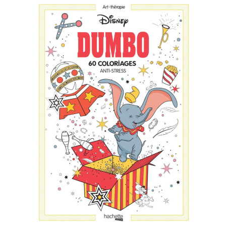 Art-Thérapie - Dumbo - 60 coloriages anti-stress