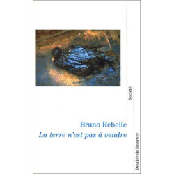 La terre n'est pas à vendre