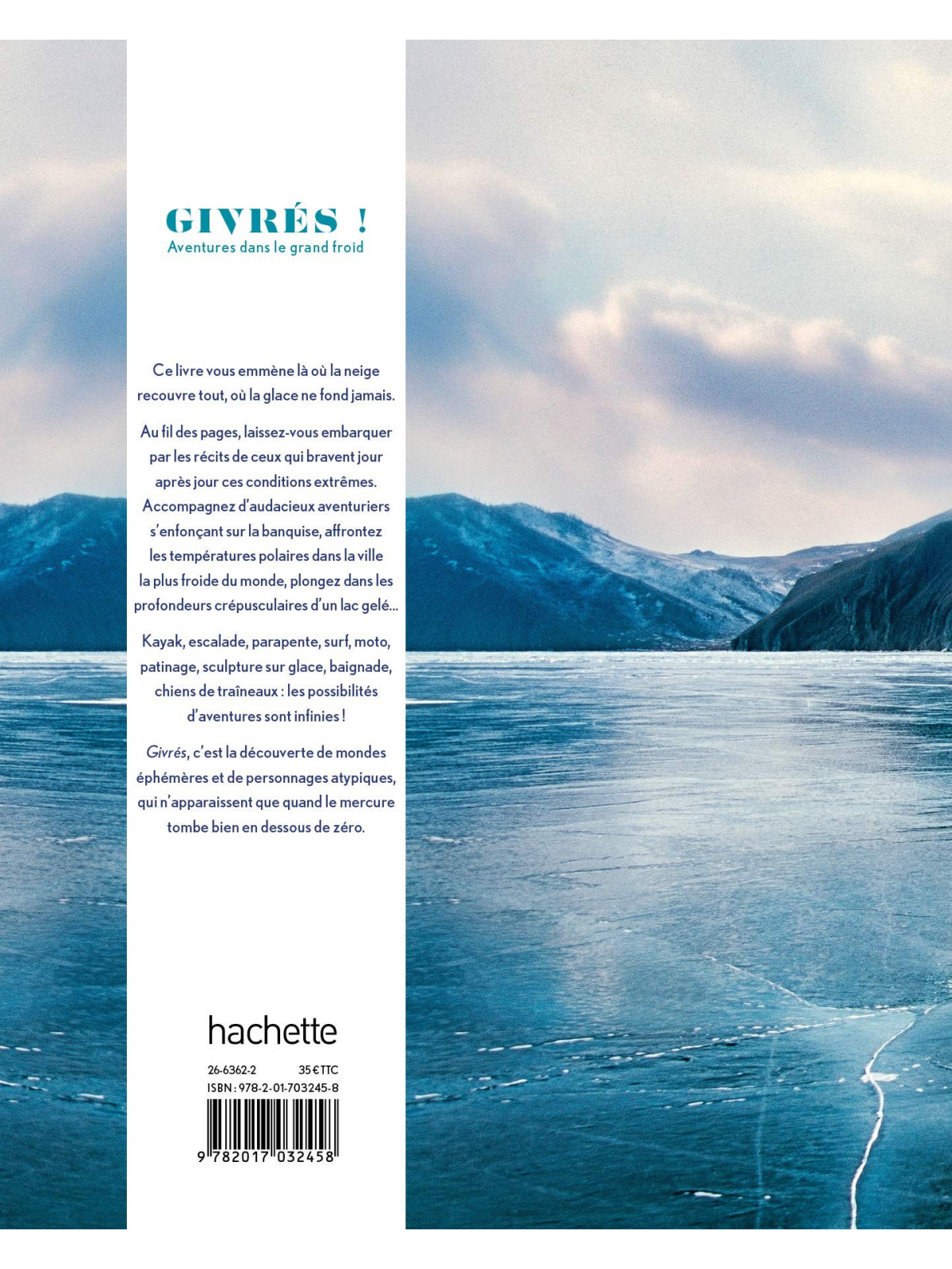Givrés ! Aventures dans le grand froid