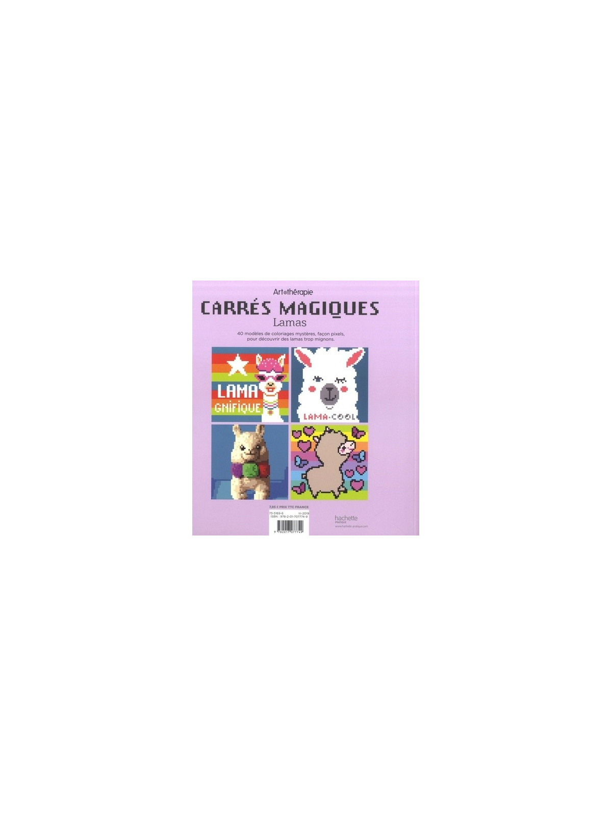 Carrés magiques - Lamas - 40 modèles de coloriages mystères, façon pixels
