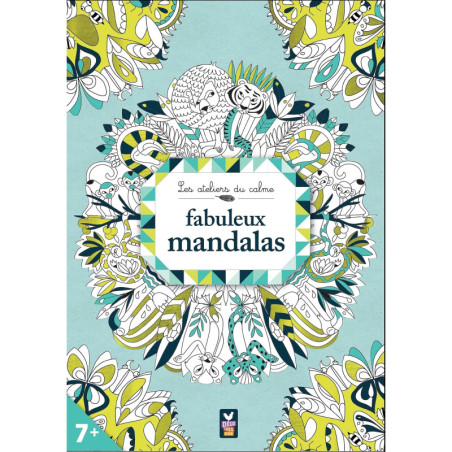 Les ateliers du calme - Fabuleux mandalas
