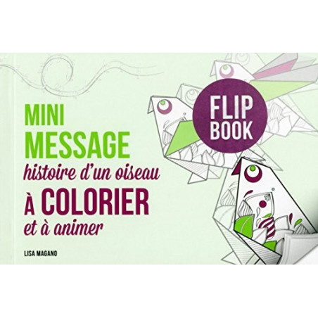 Mini message histoire d'un oiseau à colorier et à animer
