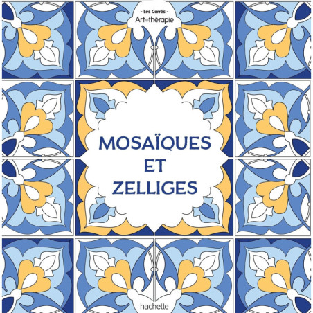 Mosaïques et zelliges