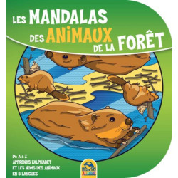 Les mandalas de la forêt - De A à Z apprends l'alphabet et les noms des animaux en 5 langues