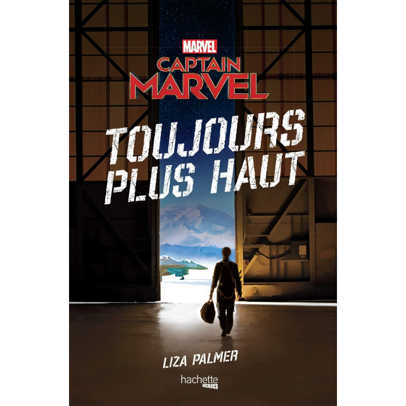 Captain Marvel - Toujours plus haut