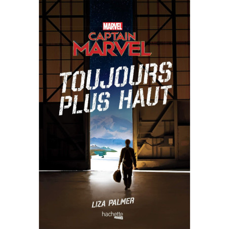 Captain Marvel - Toujours plus haut
