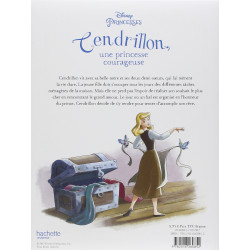 Disney Princesses - Cendrillon, une princesse courageuse