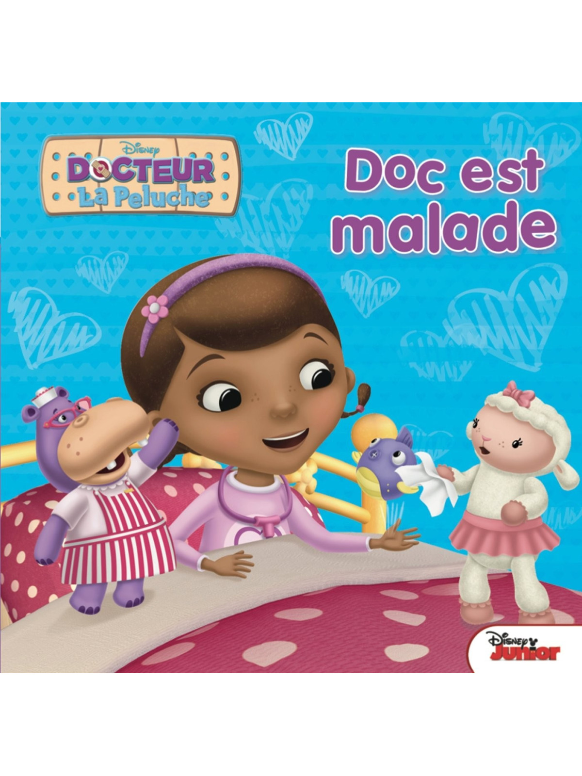 Docteur la Peluche - Doc est malade