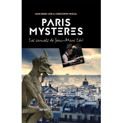 Paris mystères - Les carnets de Jean-Marc Léri