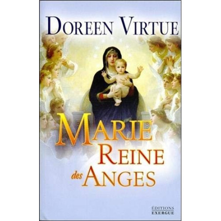Marie reine des Anges