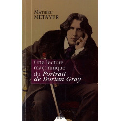 Une lecture maçonnique du Portrait de Dorian Gray