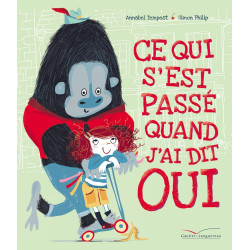 Ce qui s'est passé quand j'ai dit oui