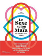 Le sexe selon Maïa - Au delà des idées reçues