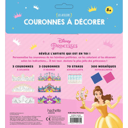 Disney Princesses - Les ateliers - Couronnes à décorer - 6 couronnes, 70 strass, 300 mosaïques