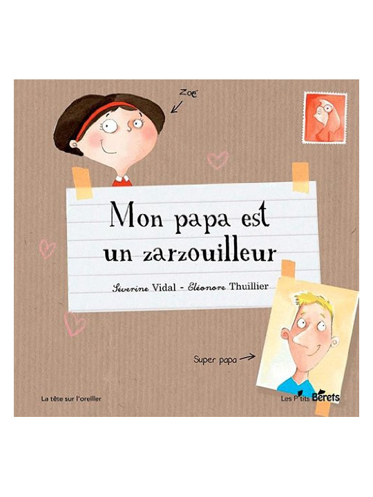Mon papa est un zarzouilleur - Mystik-Boutique.fr, Librairie Discount