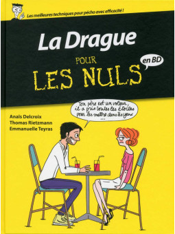 La Drague pour les Nuls en BD - Mystik-Boutique.fr, Librairie Discount