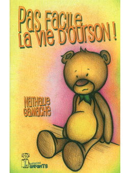 Pas facile la vie d'ourson ! - Mystik-Boutique.fr, Librairie Discount