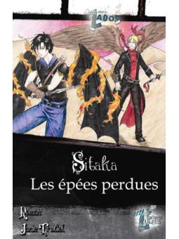 Sitaka - Les épées perdues - Tome 2 - Mystik-Boutique.fr, Librairie