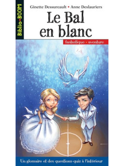 Biblio Boom fantastique, aventure - Le bal en blanc, Tome 4 - Numéro 21