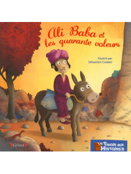 Ali Baba et les quarante voleurs - Le tiroir aux histoires