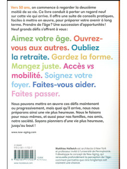 Vieillir heureux ! 99 conseils pour préparer l'avenir