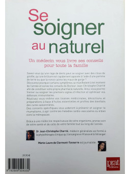 Se soigner au naturel - Un médecin vous livre ses conseils pour toute la famille