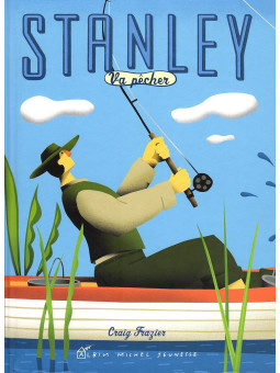 Stanley va pêcher - Mystik-Boutique.fr, Librairie Discount