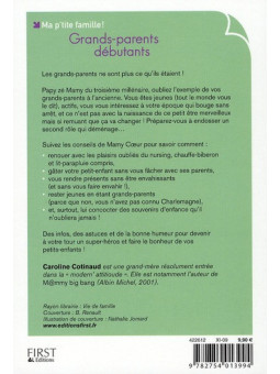 Grands-parents débutants - Adoptez la Papy zé Mamy attitude !